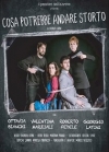 Cosa potrebbe andare storto - Roma, Altrove Teatro Studio dal 7 al 9 marzo 2025